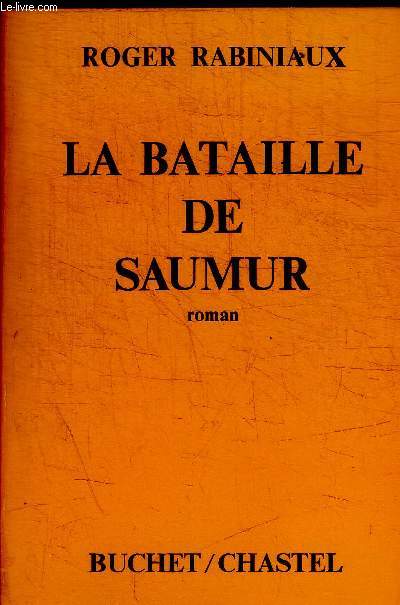 LA BATAILLE DE SAUMUR