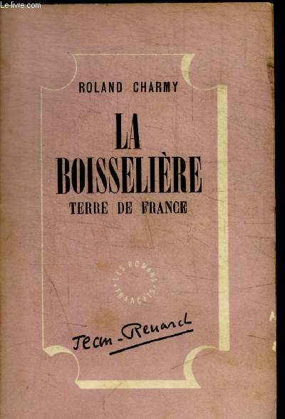 LA BOISSELIERE - TERRE DE FRANCE