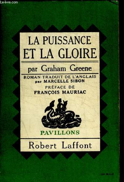 LA PUISSANCE ET LA GLOIRE