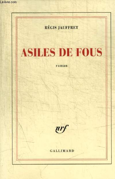 ASILES DE FOUS