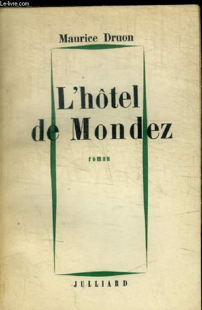 L HOTEL DE MONDEZ