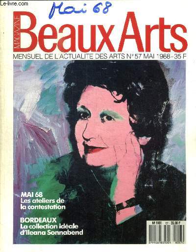 MAGAZINE BEAUX ARTS - MENSUEL DE L ACTUALITE DES ARTS - N 57 - MAI 1988