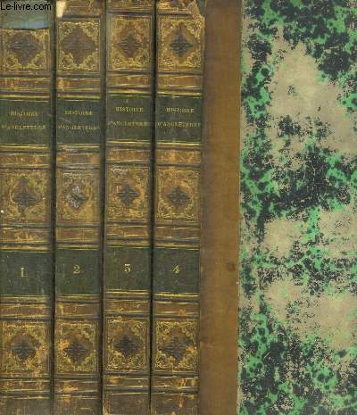 HISTOIRE D ANGLETERRE - Memo 12 HISTOIRE D'ANGLETERRE CONTINUEE JUSQU'EN 1815 PAR CH. COOTE ET JUSQU'A NOS JOURS PAR LE TRADUCTEUR Mme ALEXANDRINE ARAGON - 4 TOMES - 1 + 2 + 3 + 4