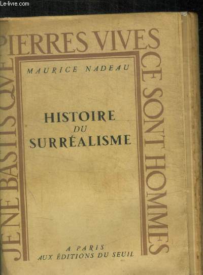 HISTOIRE DU SURREALISME