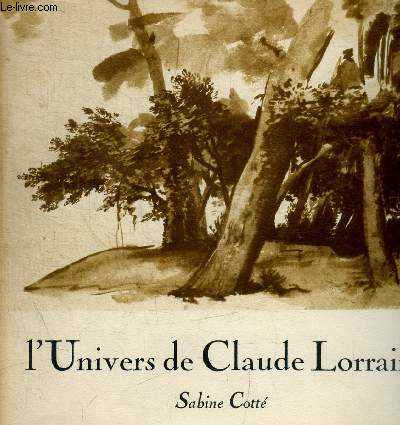 L'UNIVERS DE CLAUDE LORRAIN