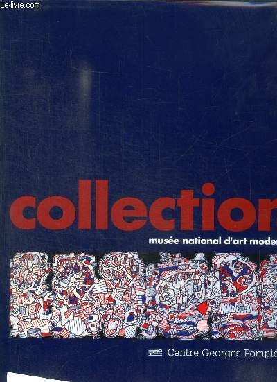 COLLECTION MUSEE NATIONAL DART MODERNE