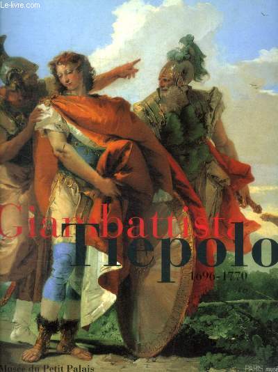 GIAMBATTISTA TIEPOLO- MUSEE DU PETIT PALAIS - 1696-1770