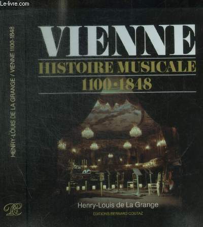 VIENNE HISTOIRE MUSICALE 1110 - 1848