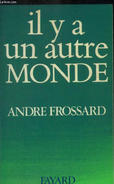 IL Y A UN AUTRE MONDE