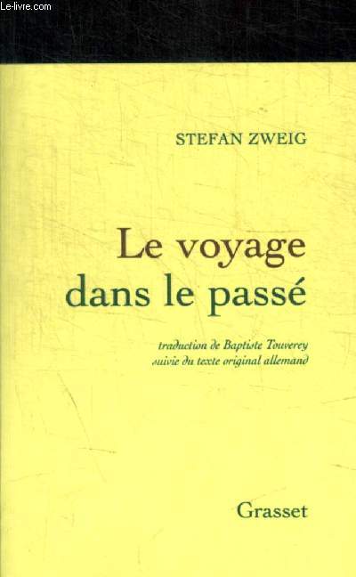 LE VOYAGE DANS LE PASSE