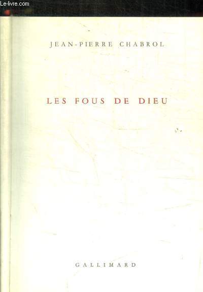 LES FOUS DE DIEU