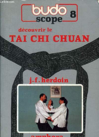 DECOUVRIR LE TAI CHI CHUAN