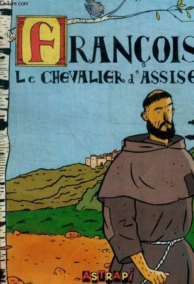 FRANCOIS LE CHEVALIER D ASSISE