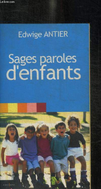 SAGES PAROLES D ENFANTS