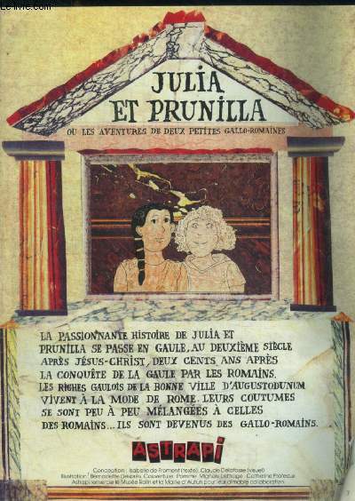 JULIA ET PRUNILLA OU LES AVENTURES DE DEUX PETITES GALLO ROMAINES