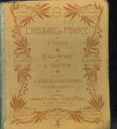 L'HISTOIRE DE FRANCE A L'ECOLE - Cours du certificat d'tudes primaires et cours suprieur