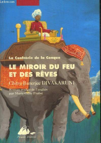 LE MIROIR DU FEU ET DES REVES