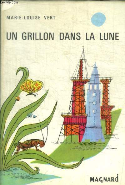 UN GRILLON DANS LA LUNE