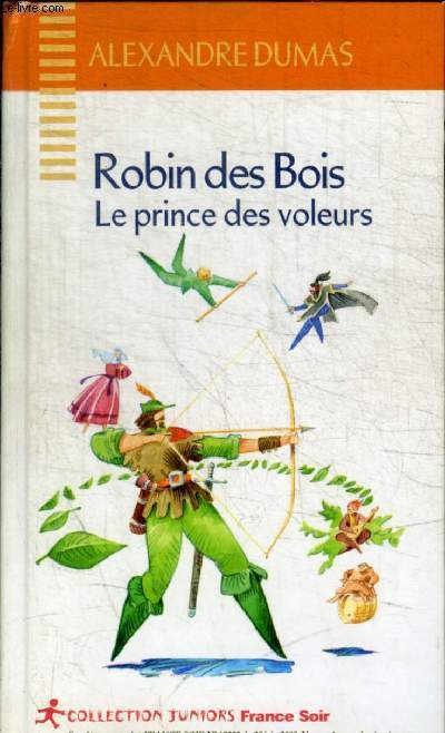 ROBIN DES BOIS - LE PRINCE DES VOLEURS