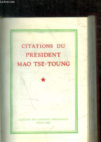 CITATIONS DU PRESIDENT MAO TSE-TOUNG