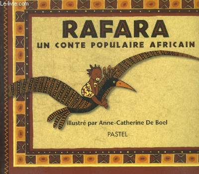 RAFARA - UN CONTE POPULAIRE AFRICAIN