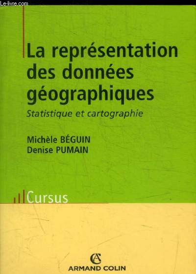 LA REPRESENTATION DES DONNEES GEOGRAPHIQUES / CURSUS / STATISTIQUES ET CARTOGRAPHIE