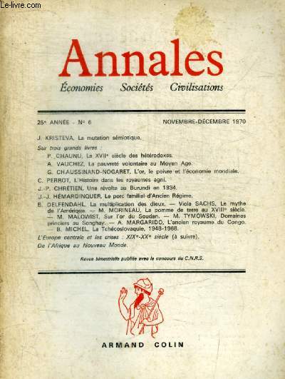ANNALES - ECONOMIES - SOCIETES - CIVILISATIONS / NOVEMBRE / DECEMBRE 1970 - N 6 - 25 E ANNEE