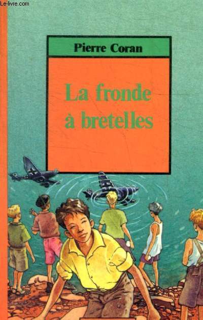 LA FRONDE A BRETELLES - N 76