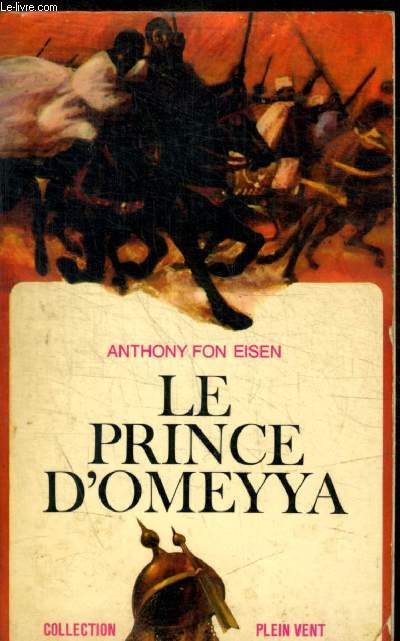 LE PRINCE D OMEYYA