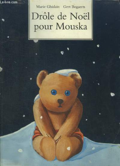 DROLE DE NOEL POUR MOUSKA