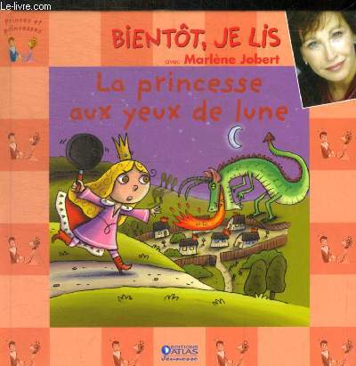 BIENTOT JE LIS - LA PRINCESSE AUX YEUX DE LUNE (CD NON LIVRE )