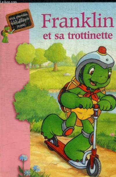 FRANKLIN ET SA TROTINETTE N 824