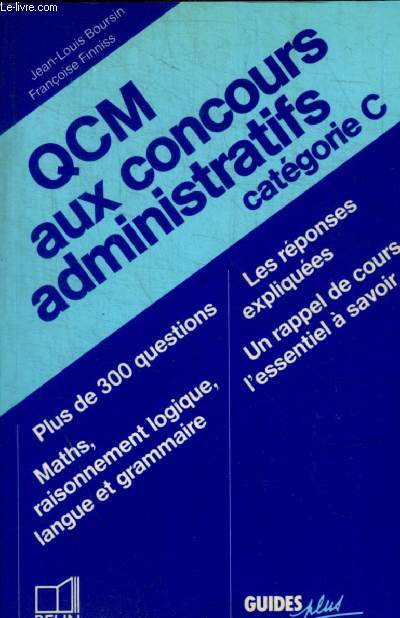QCM AUX CONCOURS ADMINISTRATIFS / CATEGORIE C
