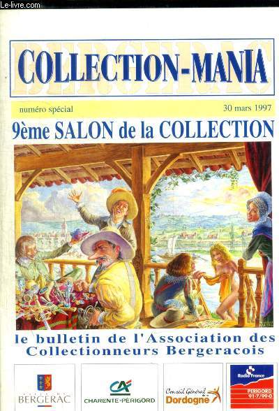 COLLECTION MANIA - 9 EME SALON DE LA COLLECTION - NUMERO SPECIAL - 30 MARS 1997