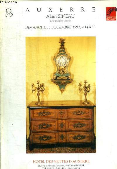 AUXERRE - OBJET D ART ET DE BEL AMEUBLEMENT TABLEAUX ANCIENS - DIMANCHE 13 DECEMBRE 1992
