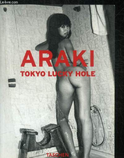 ARAKI: TOKYO LUCKY HOLE