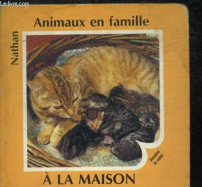 ANIMAUX EN FAMILLE - A LA MAISON - SOULEVE LE VOLET
