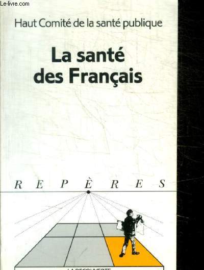 LA SANTE DES FRANCAIS - HAUT COMITE DE LA SANTE PUBLIQUE - N 180