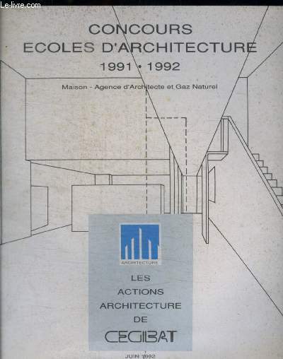 CONCOURS ECOLES D ARCHITECTURE - 1991 / 1992 - MAISON / AGENCE D ARCHITECTE ET GAZ NATUREL -