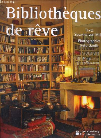 BIBLIOTHEQUES DE REVE