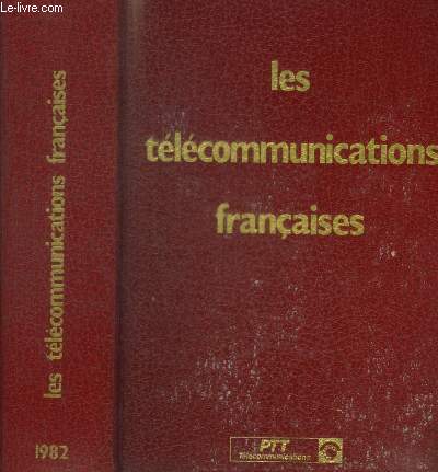 LES TELECOMMUNICATIONS FRANCAISES