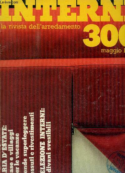 INTERNI - LA RIVISTA DELL'ARREDAMENTO - 300 - MAGGIO - 1980 -