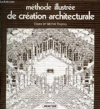 METHODE ILLUSTREE DE CREATION ARCHITECTURALE