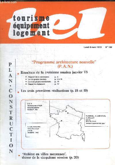 TOURISME EQUIPEMENT LOGEMENT / PLAN CONSTRUCTION / LUNDI 5 MARS 1973 - N 188 -