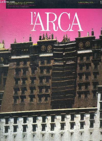L ARCA - LA RIVISTA INTERNAZIONALE DI ARCHITETTURA DESIGN E COMMUNICAZIONE VISIVA - N 13 - GENNAIO / FEBBRAIO 1988 /