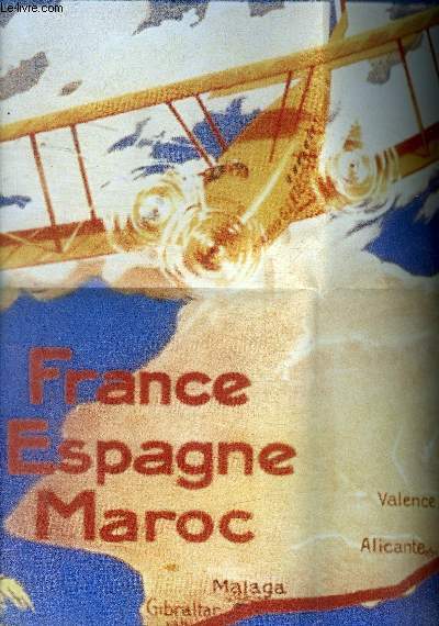 POSTER - LIGNES AERIENNES G. LATECOERE - FRANCE ESPAGNE MAROC
