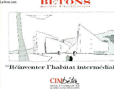 CONCOURS D ARCHITECTURE CIMBETON - CINQUIEME SESSION 2000 - 2001 / BETONS MATIERES D ARCHITECTURE / REINVENTER L HABITAT INTERMEDIAIRE - RESULTATS / L HABITAT INTERMEDIRAIRE OU LE LOGEMENT REINVENTE / L HABITAT INTERMEDIAIRE TYPOLOGIE / ETC .