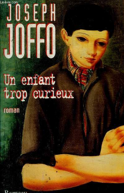 UN ENFANT TROP CURIEUX