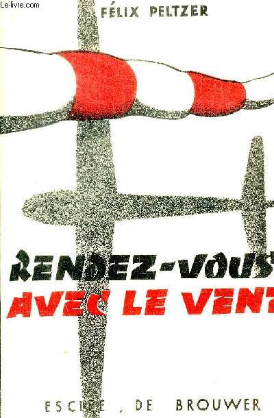 RENDEZ VOUS AVEC LE VENT