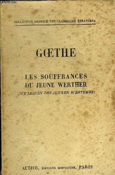 LES SOUFFRANCES DU JEUNE WERTHE